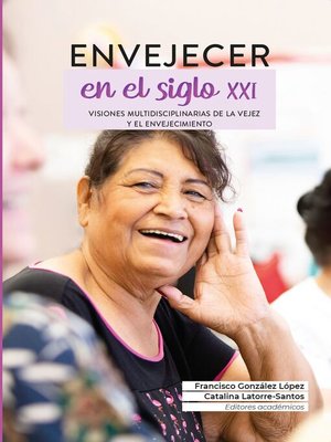 cover image of Envejecer en el siglo XXI